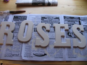 I bought small wooden letters and spelled out roses
